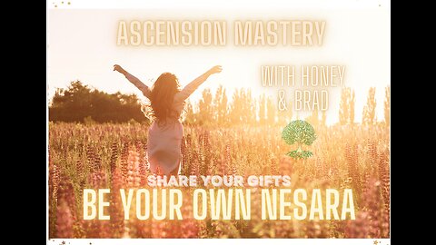 How to Unleash Your ABUNDANCE, Be Your Own NESARA News & Master Ascension!