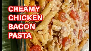 How I make Creamy Chicken Bacon Tomato Pasta