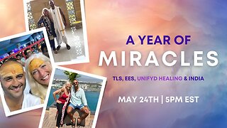 A Year of MIRACLES! w/ Dr. Sandra Rose Michael | TLS, EES, UNIFYD Healing, and India