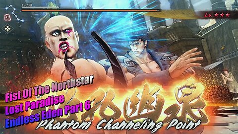 F.O.T.N.S Lost Paradise: Endless Eden Part 6 #fistofthenorthstarlostparadise #fistofthenorthstar