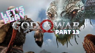 Let's Play - God of War(2018) Part 13 | Baulder Returns...AGAIN!?