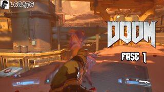 DOOM (2016) - Fase 1