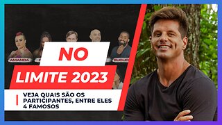 VEJA QUAIS SÃO OS FAMOSOS QUE IRÃO PARTICIPAR DO NO LIMITE 2023