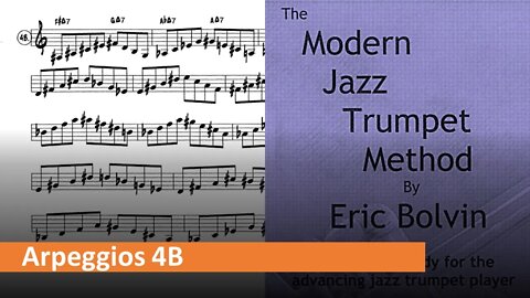 The Modern Jazz Trumpet Method - [Arpeggios Patterns] 4b (Major 7th in 1/2 Steps)