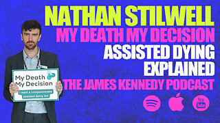 #20 - Nathan Stilwell - My Death My Decision