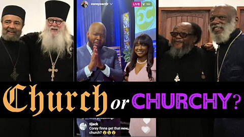 Church or Churchy?