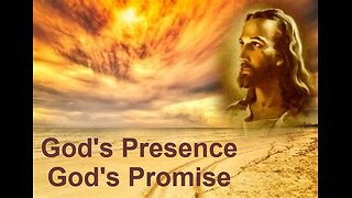 God's Presence, God's Promise