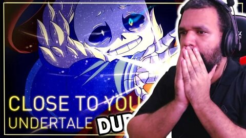 REAGINDO A ☆CLOSE TO YOU Undertale Animation☆ - Dublado PT/BR (BranimeStudios)