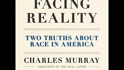 Book Review: Facing Reality by Charles Murray