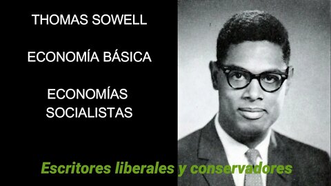 Thomas Sowell - Economías Socialistas