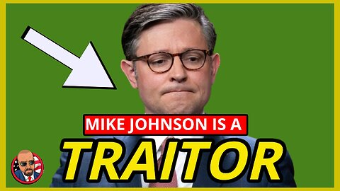 Speaker Mike Johnson is a TRAITOR as he Votes with 165 Democrats to Give $93billion to "Allies"!