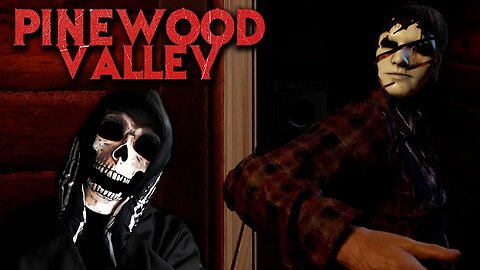 PineWood Valley Prologue Can The Grim Escape The Terrifying Killers Of His Youth Summer Camp???