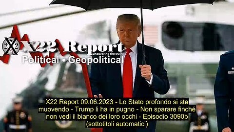 Report Del 09-06-2023, Lo Stato Profondo Si Sta Muovendo, Trump Li Ha In Pugno, Sub Ita