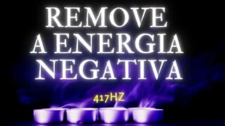 417 Hz Música: Elimina Energias Negativas e Aumenta a Vibração Positiva - #meditação