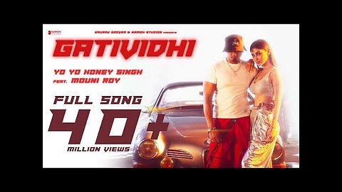 Gatividhi | Yo Yo Honey Singh | Mouni Roy | Namoh Studios | Mihir Gulati | Full Video