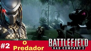 #2 - O Predador - Battlefield Bad 2 - Xbox One X