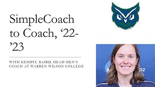 SimpleCoach to Coach with Kendyl Baird, Head Men's Coach at Warren Wilson College