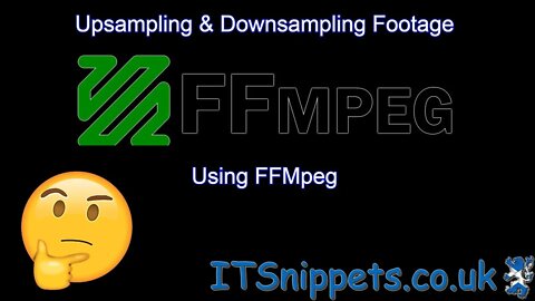 Up And Downsampling With FFMpeg (@youtube, @ytcreators)
