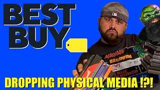 Best Buy Is Dropping Physical Media Entirely! What Does This Mean For Us?