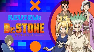 Review: Dr. Stone