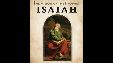 PROPHET ISAIAH SERIES ~ E17