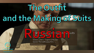 The Outfit and the Making of Suits: Russian
