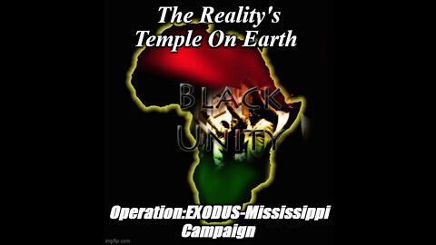 Black Nationalists DISS Operation:EXODUS-Mississippi Campaign, Part 1 Of 2