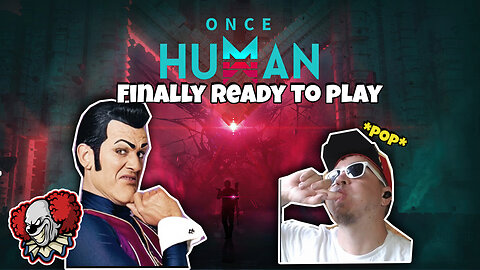 Let's Play Once Human for the first time!
