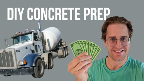 How I saved $4000 on my concrete slab! ep08