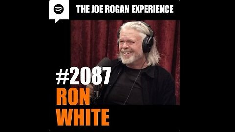 Joe Rogan Experience w' Comedian Ron White #2087