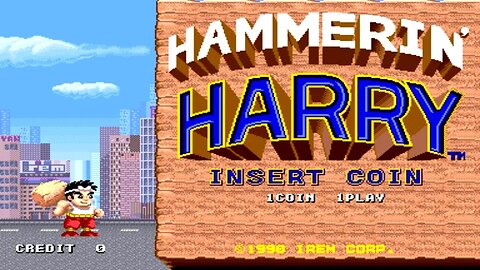 HAMMERIN' HARRY [Irem, 1990]