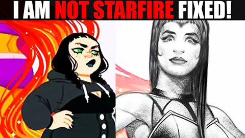 I AM NOT STARFIRE Has Been FIXED! Fans Fix Bad DC YA Graphic Novel! SJW'S Are Angry! #Shorts