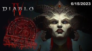 Diablo 4 - Late Night stream 6/15/2023
