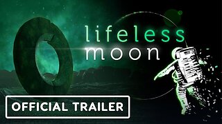 Lifeless Moon - Official PC Launch Trailer