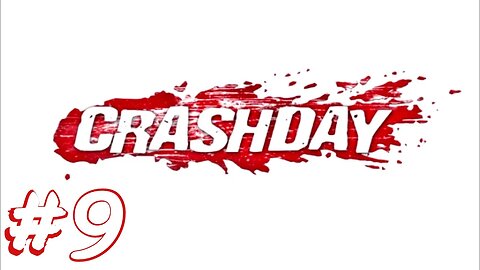 Crashday Career Mode: Part 9