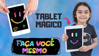 FAÇA VOCÊ MESMO / TABLET MÁGICO #façavocêmesmo