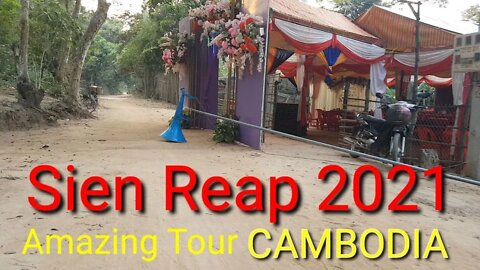 Amazing Tour Cambodia, Life Style in Siem Reap Downtown 2021, Tuol Serey Siem Reap Near Angkor Wat