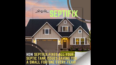 How SEPTIFIX FIXES All Your Septic Tank.