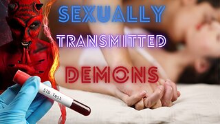 Sexually transmitted Demons