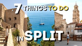 Top 7 Things To Do In Split, Croatia