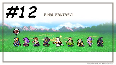 [Blind] Let's Play Final Fantasy 2 Pixel Remaster - Part 12