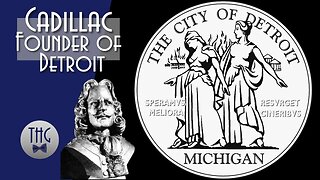 Antoine de la Mothe Cadillac and the Founding of Detroit