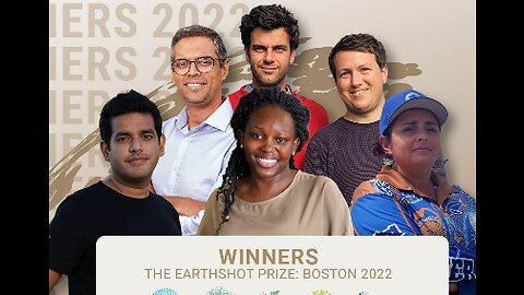 EARTHSHOT PRIZE REWARDS 4 WINNERS ACHIEVING MINIMAL WHILE PREVENTING LIGHT YEARS BETTER