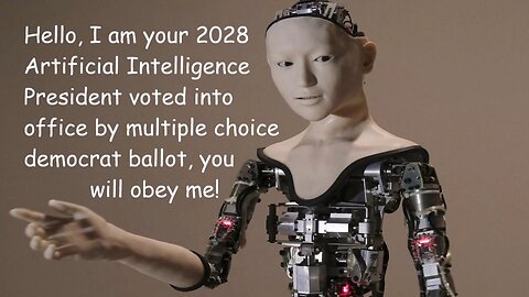 2028 President (aka artificial intelligence)