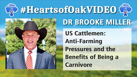 Dr Brooke Miller - US Cattlemen: Anti-Farming Pressures and the Benefits of Being a Carnivore