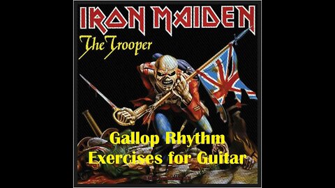 Iron Maiden - Gallop Rhythm Exercises for Guitar - Desktop Version