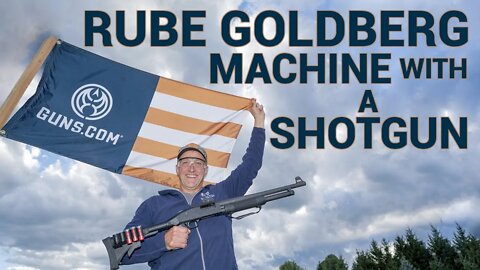 Rube Goldberg Machine with a Shotgun