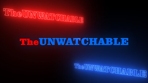 The Unwatchable - Episode 2