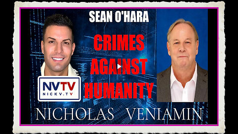 Sean O' Hara Discusses Crimes Against Humanity with Nicholas Veniamin