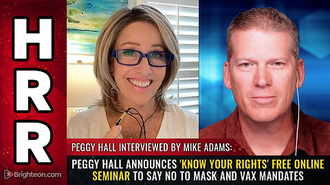 Peggy Hall announces 'Know Your Rights' FREE online seminar...